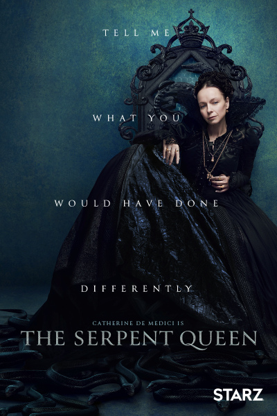 The Serpent Queen / The Serpent Queen