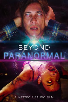 პარანორმალური მოვლენების მიღმა / Beyond Paranormal