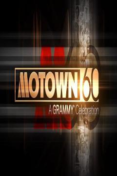 Motown 60: A Grammy Celebration / Motown 60: A Grammy Celebration
