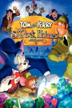 ტომი და ჯერი შერლოკ ჰოლმსს ხვდება / Tom and Jerry Meet Sherlock Holmes
