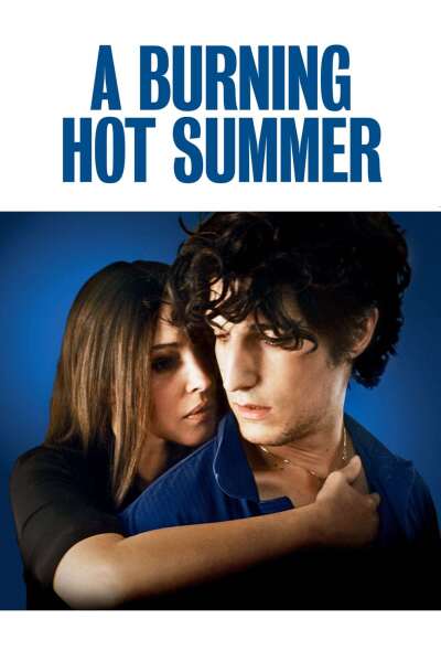მწველი ზაფხული / A Burning Hot Summer