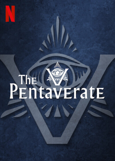 The Pentaverate / The Pentaverate