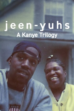 Jeen-yuhs: A Kanye Trilogy / Jeen-yuhs: A Kanye Trilogy