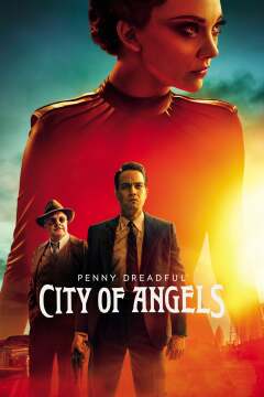 საშიში ზღაპრები: ანგელოზთა ქალაქი / Penny Dreadful: City of Angels