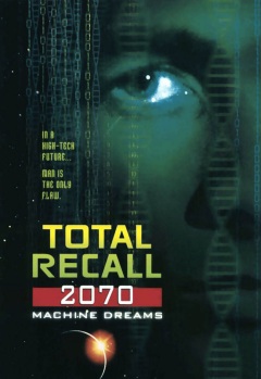 Total Recall 2070 / Total Recall 2070