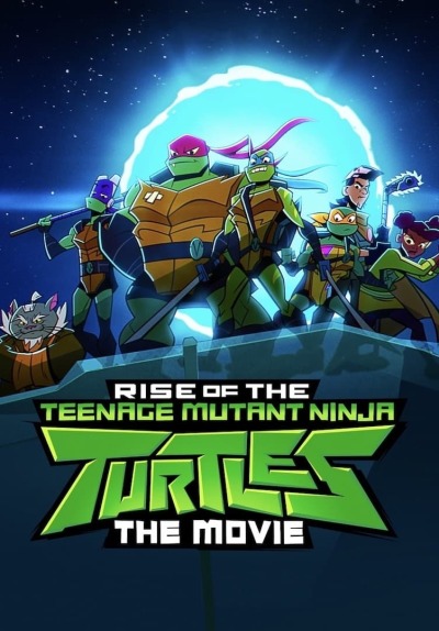 Rise of the Teenage Mutant Ninja Turtles: The Movie / Rise of the Teenage Mutant Ninja Turtles: The Movie